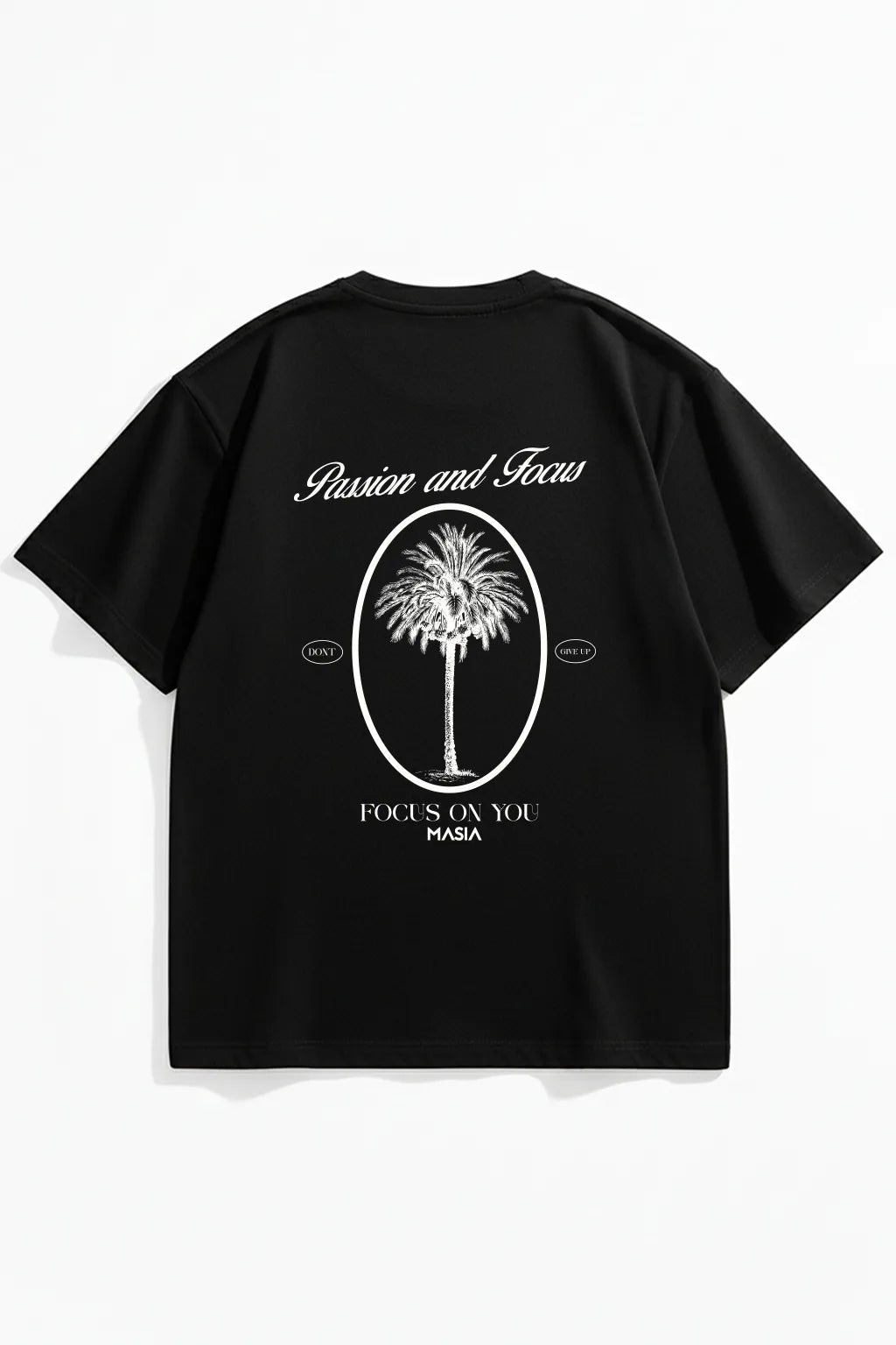Passion And Focus T-Shirt Black