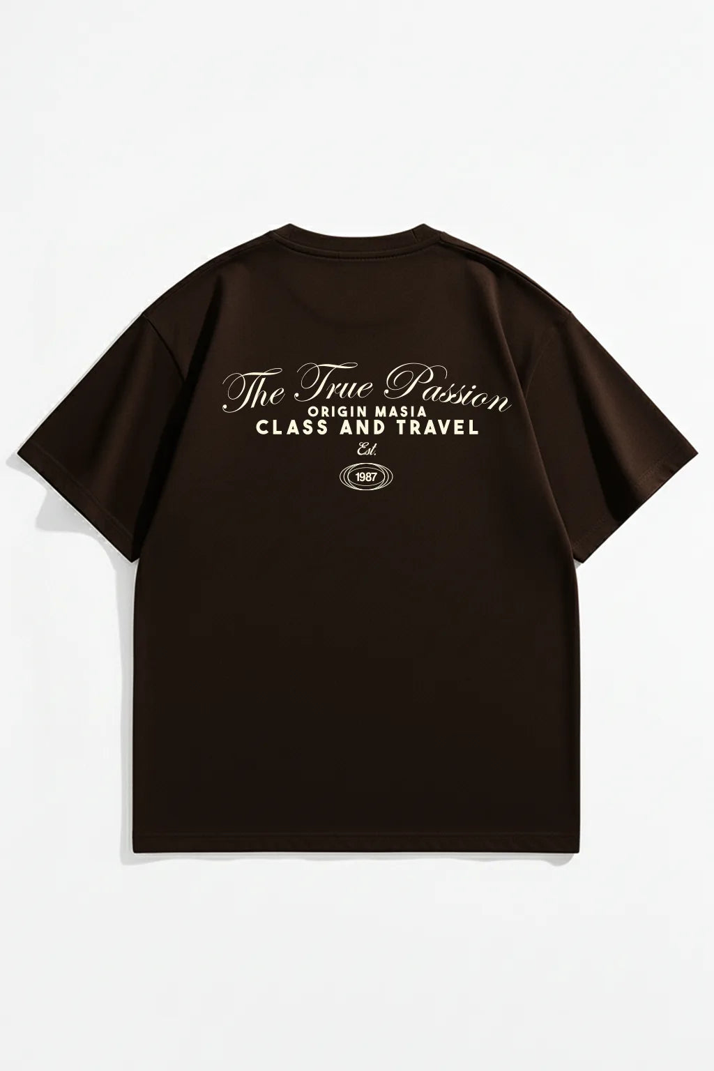 The True Passion T-Shirt Brown