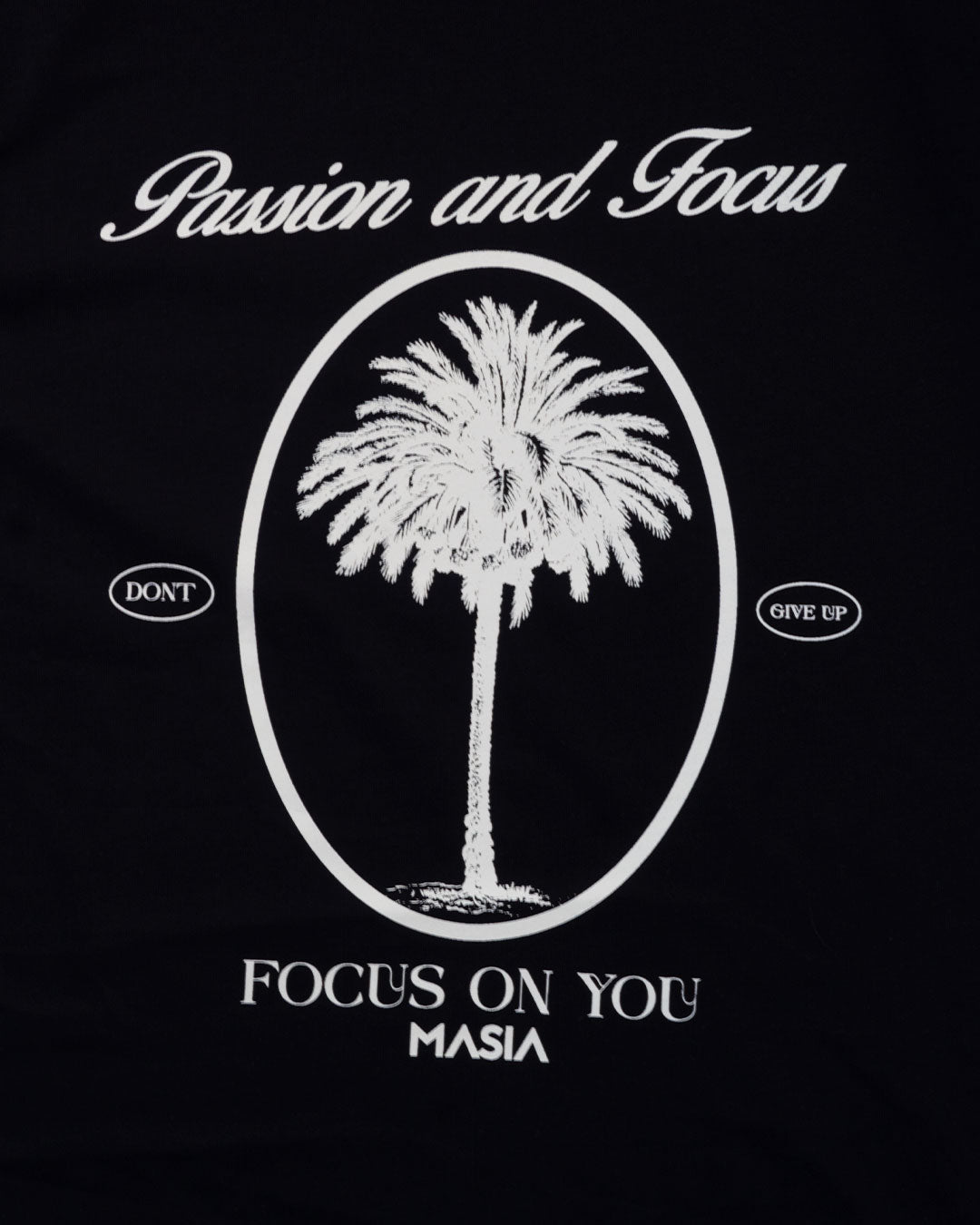 Passion And Focus T-Shirt Black