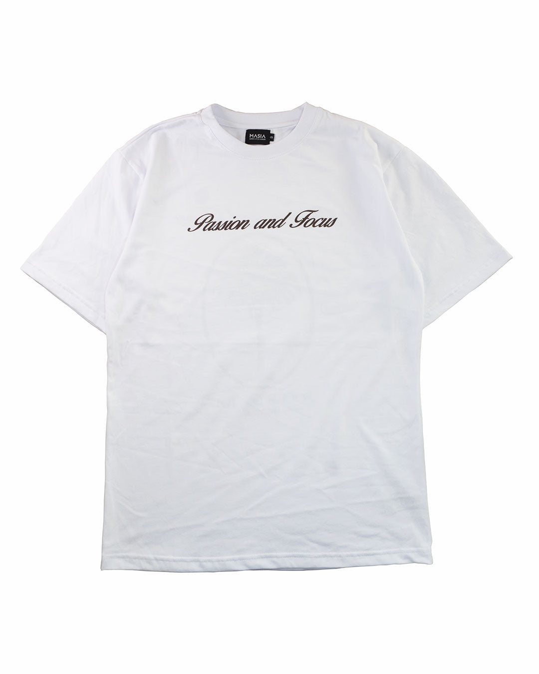 Passion And Focus T-Shirt White