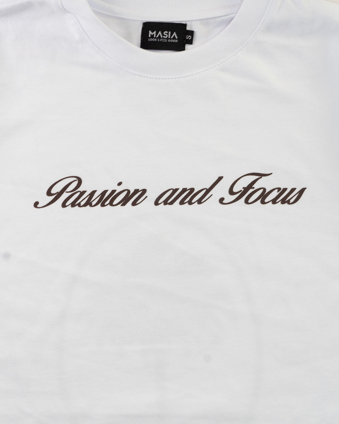 Passion And Focus T-Shirt White